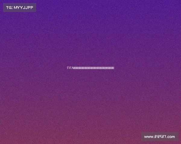 FIFA世界杯点燃男生夏日激情与足球狂欢的青春记忆瞬间热血时刻